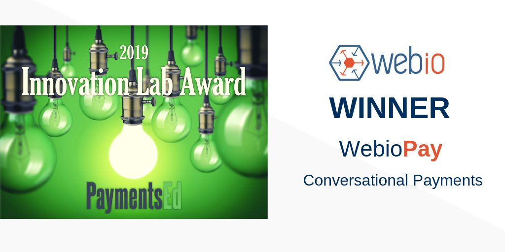 Webio's Conversational Payments-WebioPay Wins Innovation Payment Award